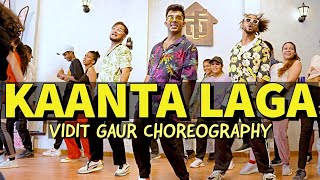 Kaanta Laga | Dj Doll | Dance Workshop | Vidit Gaur Choreography