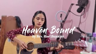 Heaven Bound by Rev. Ruel Buyacao (Cover) | Simply Fina