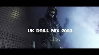 UK Drill MIX 2023 #1 : The Mixtape You Can't Miss