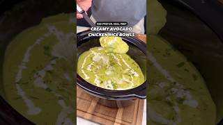 Macro-Friendly, High Protein Creamy Avocado Chicken Rice Bowls #shorts