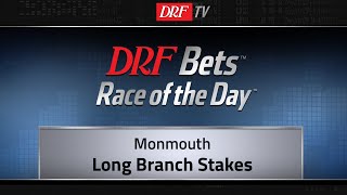 DRFBets Sunday Race of the Day - Long Branch Stakes 2019