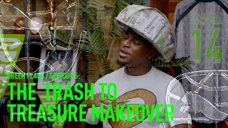 PUMA Green Flags / Episode 5: The Trash to Treasure Makeover