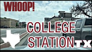 College Station, Texas - City Tour & Drive Thru - Gig Em
