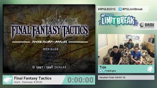 Final Fantasy Tactics by Tide (RPG Limit Break 2015 Part 12)