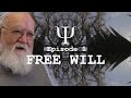 PSI Episode 1:  FREE WILL - The Problem of Human Freedom