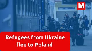 Ukrainian refugees flee to Poland after continued Russian aggression | Ukraine Russia crisis