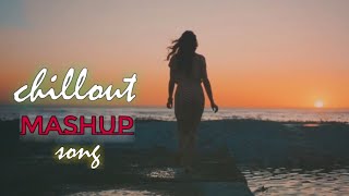 Chillout Mashup | VDj Official Akki | When I Cried Chillout Mashup2021