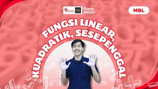 MBL - Fungsi Linear Kuadratik & Sesepenggal Eps.11 | #StudyWithAbie