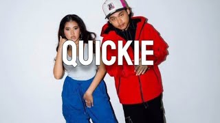 QUICKIE - illest Morena feat. Hev Abi (Lyrics)