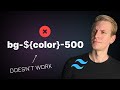Avoid This Tailwind Mistake (Dynamic Classes)