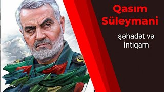 Qasim Süleymaninin şəhadəti və intiqam