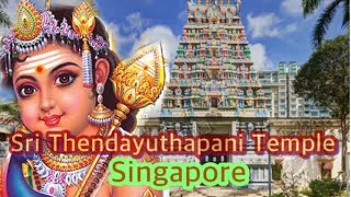 HINDU TEMPLES IN SINGAPORE | Sri Thendayuthapani Temple | Indian temples in singapore