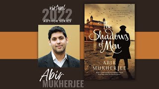 Author Series | Abir Mukherjee | The Shadows of Men