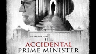 The Accidental Prime Minister Trailer Reveiw|| Manmohan Singh ||  Sanjay Baru ||  Anupam Kher|