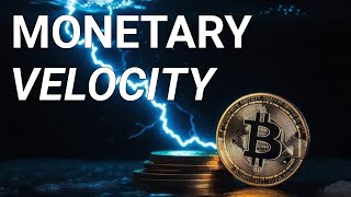 Bitcoin's Future is Faster: How Lightning Boosts Its Monetary Velocity