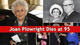 Joan Plowright, Widow of Laurence Olivier, Dies at 95 | DRM Entertainment