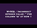 MySQL : Incorrect integer value: '' for column 'id' at row 1
