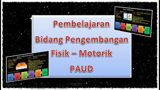 Pengembangan Fisik Motorik PAUD