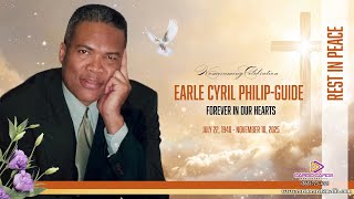 Homecoming Celebration In Memory of: Earle Cyril Philip-Guide