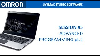 Session #5 - Advanced Programming pt2 - Sysmac Studio Online Training