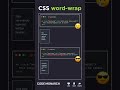 Master CSS Word-Wrap: Control Text Overflow Like a Pro! 🤩 #css #tipsandtricks #codemonarch