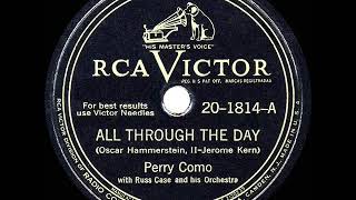 1946 OSCAR-NOMINATED SONG: All Through The Day - Perry Como