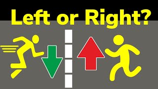 Do You run on The Left or Right side Road