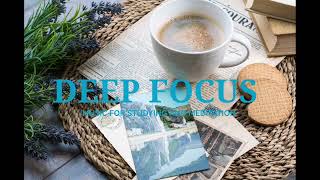 Deep focus Beautiful relaxing piano & guitar music ideal for stress relief.