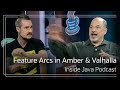 Amber & Valhalla - Incremental Design and Feature Arcs - Inside Java Podcast 40