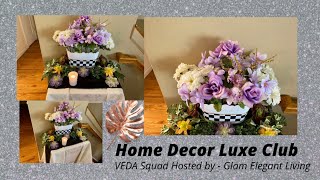 Decorate with me “Home Decor Luxe Club” Veda