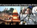 Supremo Asaduddin Owaisi: SC is Supreme but Is not Inferable Says SC Retired Justice JS Verma