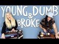 Young Dumb & Broke - Walk off the Earth (Khalid Cover)