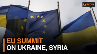 EU Summit on Ukraine, Syria & more l DD India Live