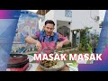 Ayam Goreng Sambel Udang, Bikin Lidah Berdendang! | MASAK MASAK (9/9/23) P1