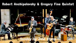 Robert Anchipolovsky \u0026 Gregory Fine Quintet ‎‏Sunday