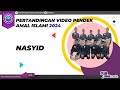 PVPAI 2024 (NASYID) SMI Al Amin Kemaman