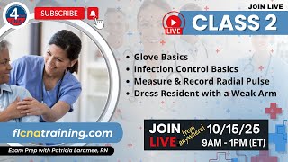 CNA Class 2: Glove Basics, Infection Control, Pulse Meas. & Weak Arm Dreessing | CNA Training Live