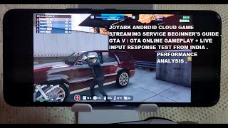 Play GTA V / Online on any Android Phone Joyark Cloud Gaming Beginner's Guide Rog Phone 5s Gameplay