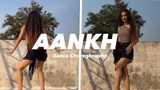 AANKH DANCE CHOREGHRAPHY | SUNIDHI CHAUHAN SONG | HOOK STEPS | Aankh song 🎵