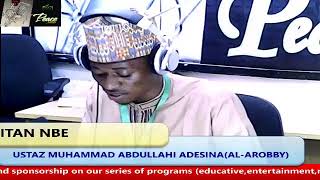 ITAN NBE BY USTAZ MUHAMMAD ABDULLAHI ADESINA(AL-AROBBY)