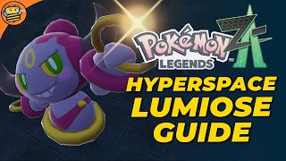 Hyperspace Lumiose Complete Guide | Pokemon Legends: Z-A Mega Dimensions | Game8 Walkthroughs