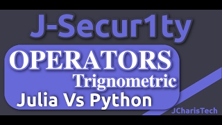 Julia Vs Python Tutorials -Trignometric Operators