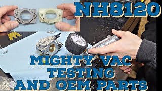 NeoTec 8120 Mighty Vac carb Testing and delivery of OEM parts!!! 3120xp