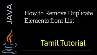 How to Remove Duplicate Elements from List | Java |Java Tutorial |Tamil