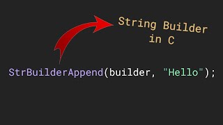 Making a String Builder in C