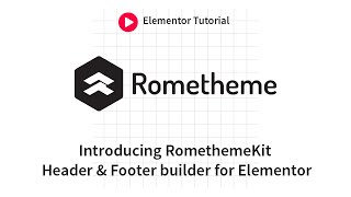 Introducing RomethemeKit for Elementor