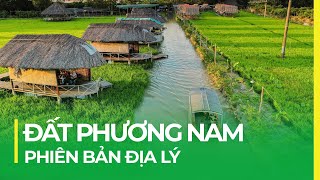 NAM BỘ: ĐẤT - RỪNG VÀ CON NGƯỜI