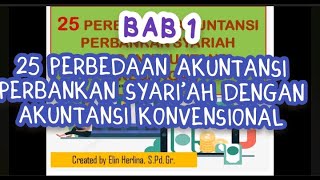 25 PERBEDAAN AKUNTANSI PERBANKAN SYARIAH DENGAN AKUNTANSI KONVENSIONAL