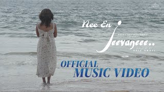 NEE EN JEEVANEEE  - OFFICIAL MUSIC VIDEO