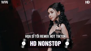 Họa Sĩ Tồi Remix (Ver Chuẩn Tiktok) - Anh Vẽ Cầu Vồng Thì Lại Thiếu Nắng... Remix